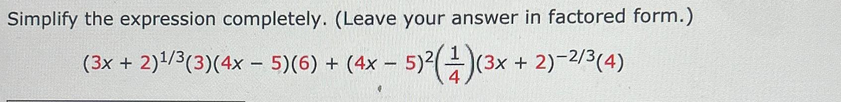 Solved Simplify the expression completely. (Leave your | Chegg.com