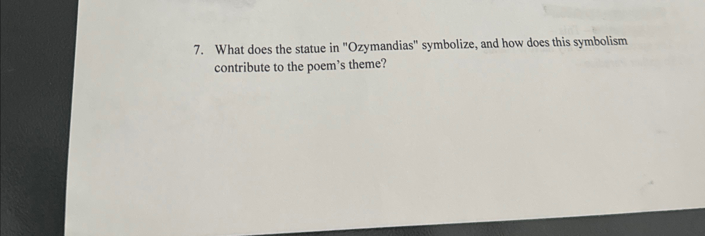 Solved What does the statue in "Ozymandias" symbolize, and