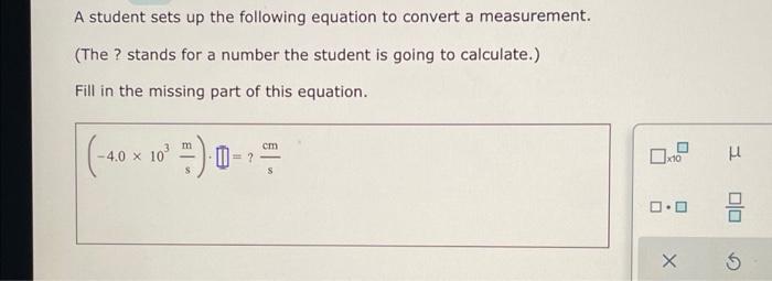 solved-a-student-sets-up-the-following-equation-to-convert-a-chegg