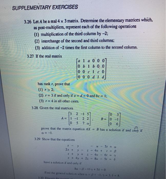 Solved SUPPLEMENTARY EXERCISES 3.26 Let A be a real 4 x 3 | Chegg.com