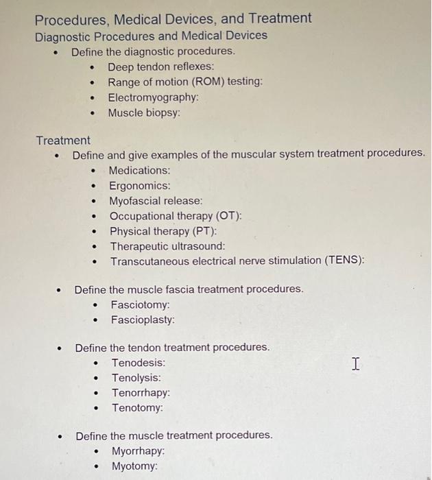 Solved Procedures, Medical Devices, and Treatment Diagnostic