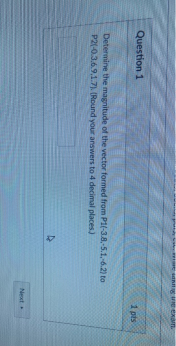 Solved PC the exam. Question 1 1 pts Determine the magnitude | Chegg.com