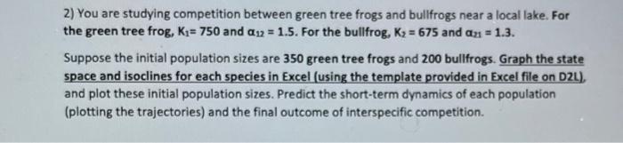 Solved 2) You are studying competition between green tree | Chegg.com