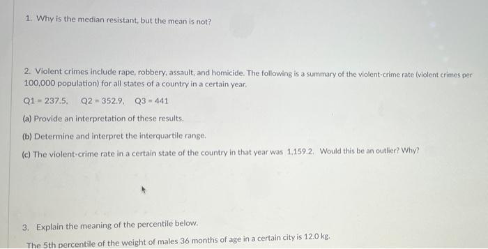 solved-1-why-is-the-median-resistant-but-the-mean-is-not-chegg