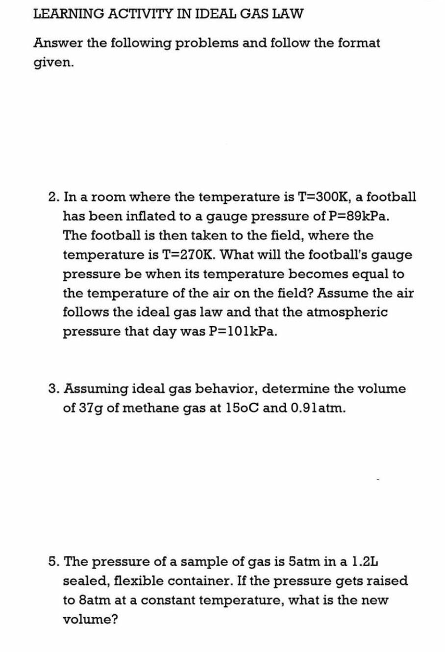 Solved LEARNING ACTIVITY IN IDEAL GAS LAW Answer the