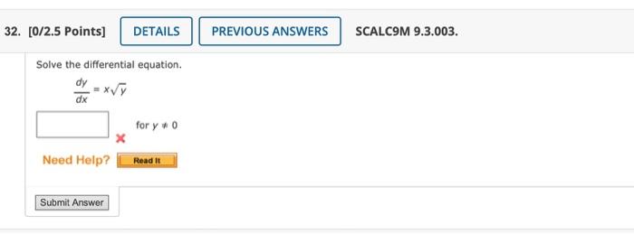 Solved 32. [0/2.5 Points] DETAILS Solve The Differential | Chegg.com