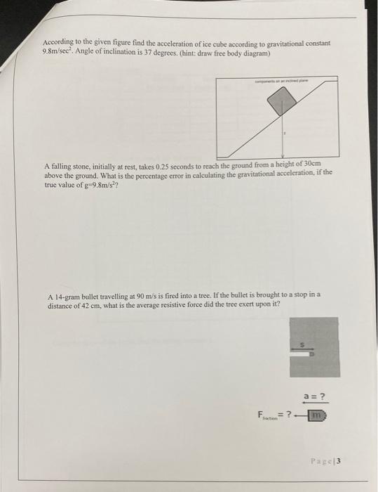 Solved According To The Given Figure Find The Acceleratio Chegg Com