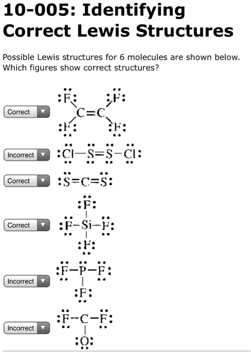 Solved 10-005: Identifying Correct Lewis Structures Possible | Chegg.com