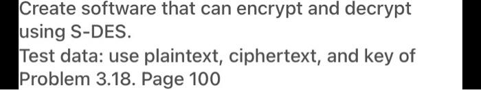 Solved Create software that can encrypt and decrypt using | Chegg.com