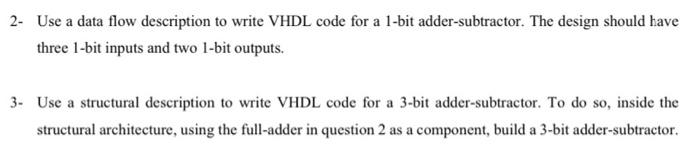 Solved 2- Use a data flow description to write VHDL code for | Chegg.com