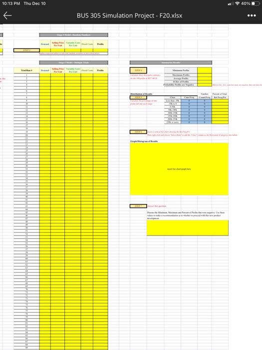 10:13 PM Thu Dec 10 40% BUS 305 Simulation Project | Chegg.com