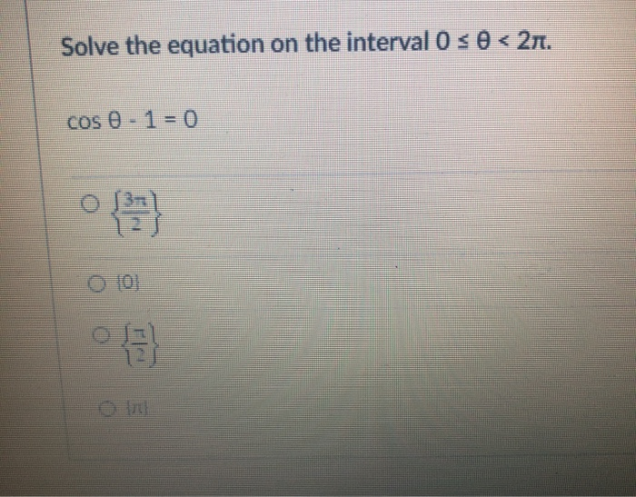 Solved Solve the equation on the interval 0 s