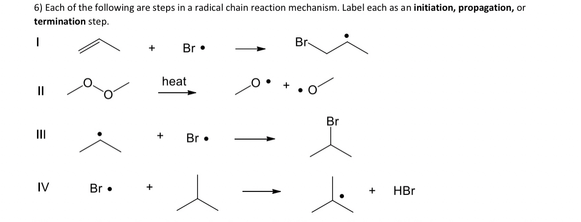 Solved Each of the following are steps in a radical chain | Chegg.com