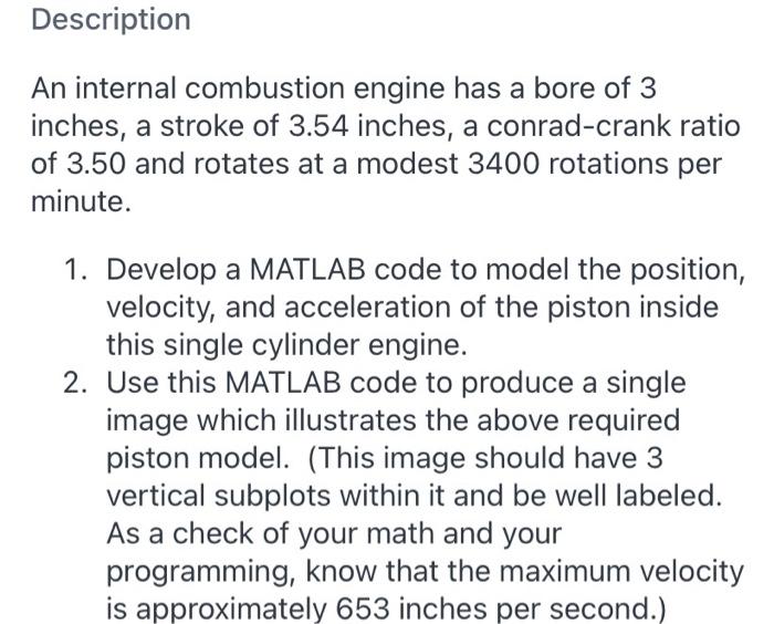 Solved Description An internal combustion engine has a bore | Chegg.com