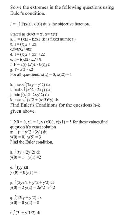 Solved Solve the extremes in the following questions using | Chegg.com