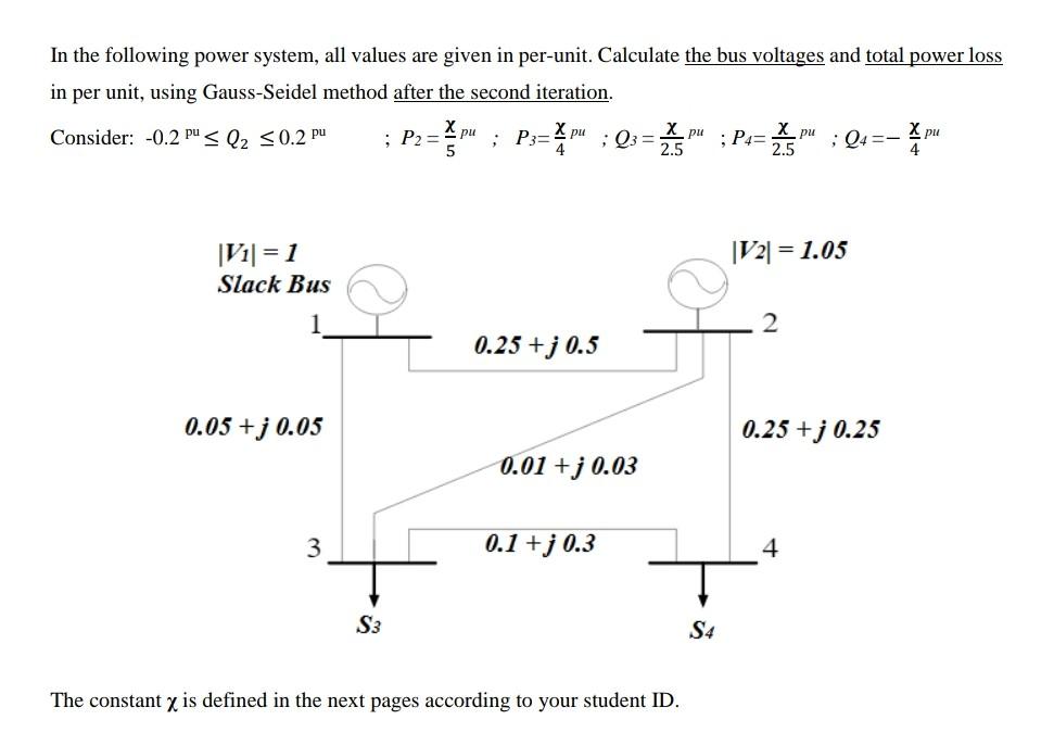 Solved P3= In the following power system, all values are