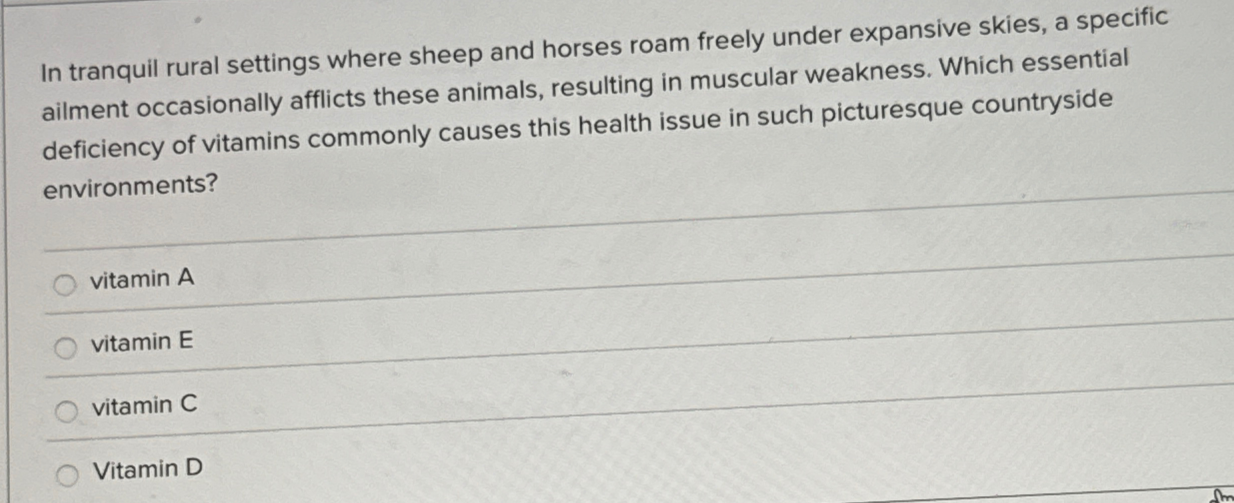 Solved In tranquil rural settings where sheep and horses