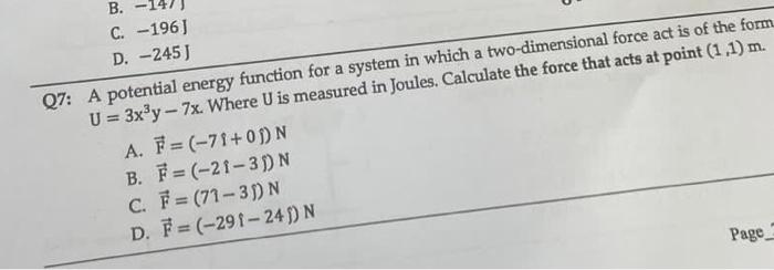 Solved C. −196] D. −245 J Q7: A potential energy function | Chegg.com