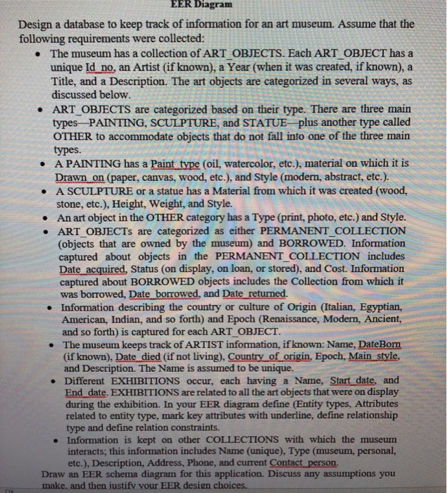 Solved EER Diagram Design a database to keep track of