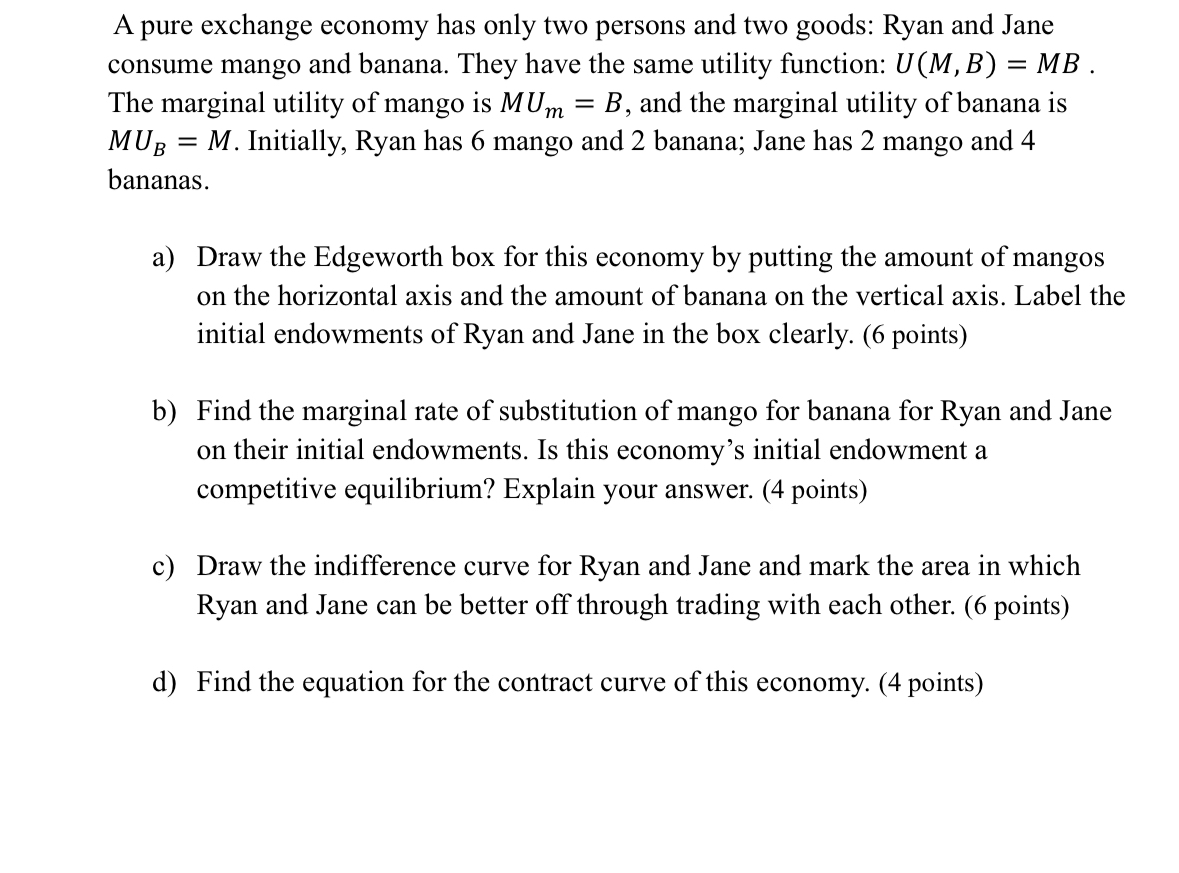 Solved A Pure Exchange Economy Has Only Two Persons And Two | Chegg.com