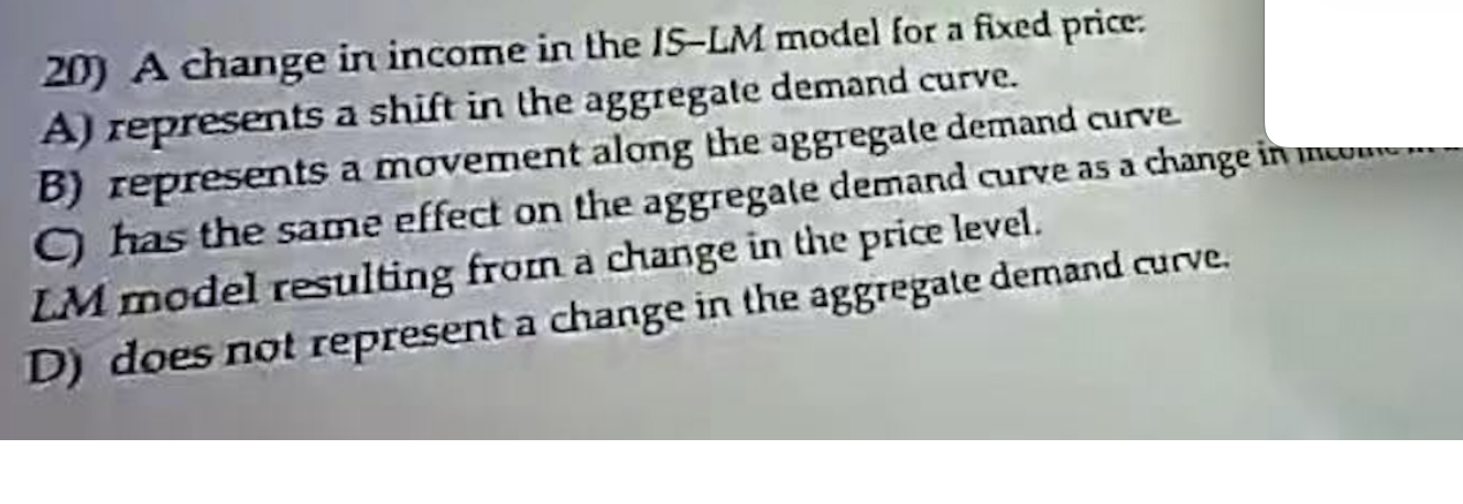 Solved A change in income in the IS-LM model for a fixed | Chegg.com