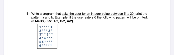 Solved 6- Write a program that asks the user for an integer | Chegg.com