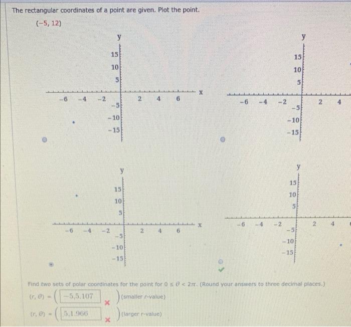 Solved The rectangular coordinates of a point are given. | Chegg.com