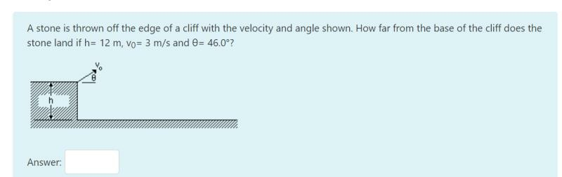 Solved A stone is thrown off the edge of a cliff with the | Chegg.com