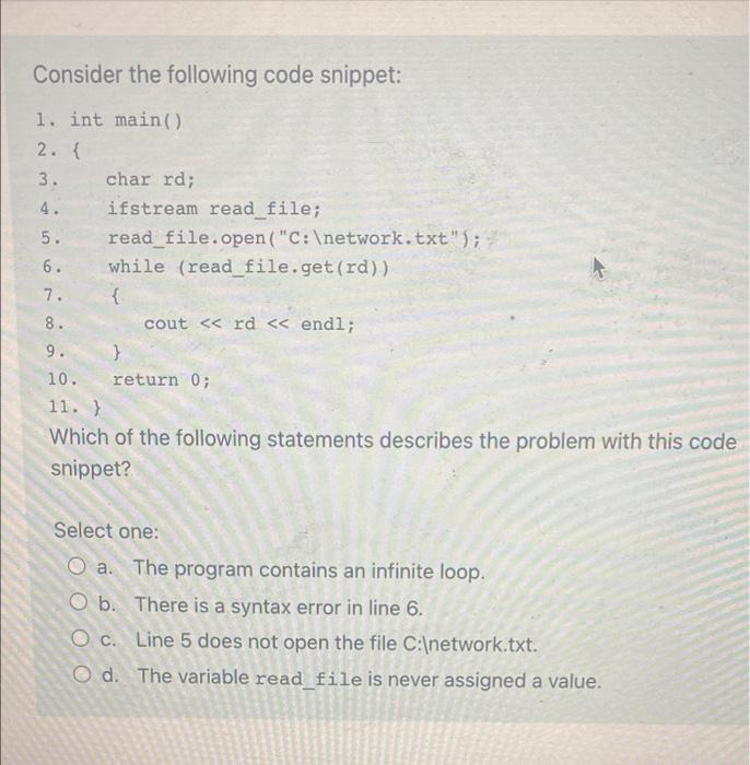 Solved Consider The Following Code Snippet Int Main Chegg Com