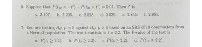 Solved 6. Suppose that P(to t)=0.01. Then t' is | Chegg.com