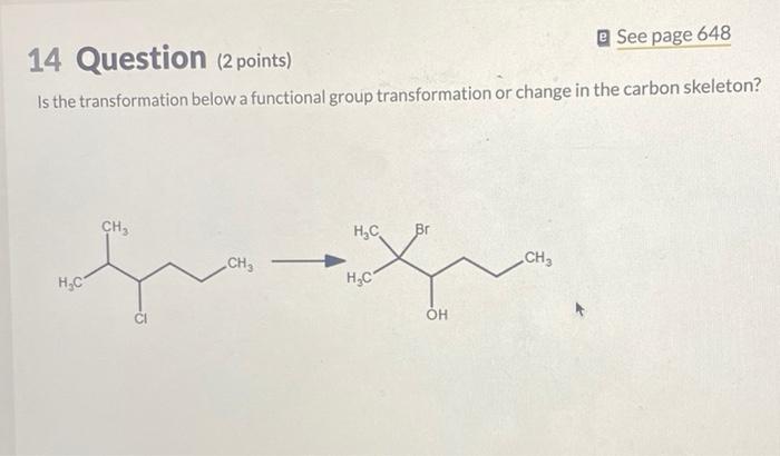 Solved 14 Question (2 points) e See page 648 Is the | Chegg.com
