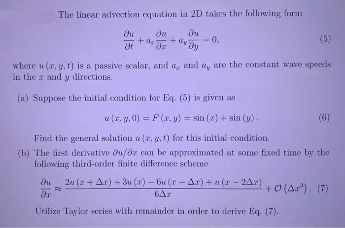 Solved The linear advection equation in 2D takes the | Chegg.com