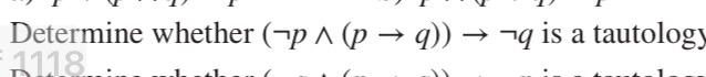 Solved Determine whether (¬p∧(p→q))→¬q is a tautolog | Chegg.com