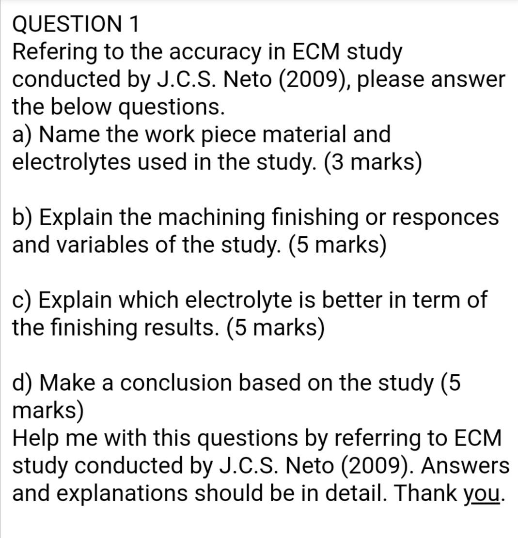Solved QUESTION 1 Refering to the accuracy in ECM study | Chegg.com