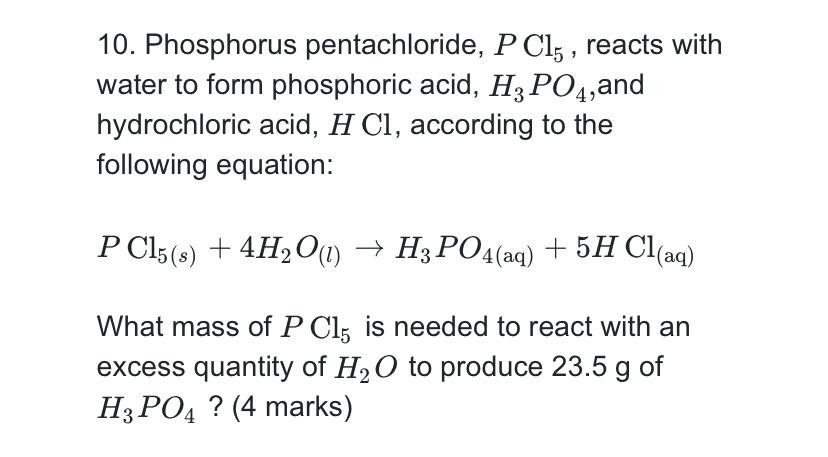 Solved Phosphorus pentachloride, PCl5, ﻿reacts with water to | Chegg.com