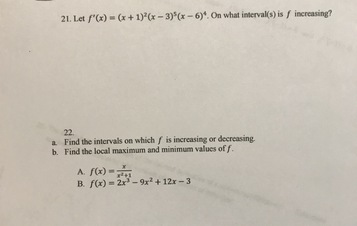 Solved 21 Let F X X 1 X 3 X 6 On What I Chegg Com