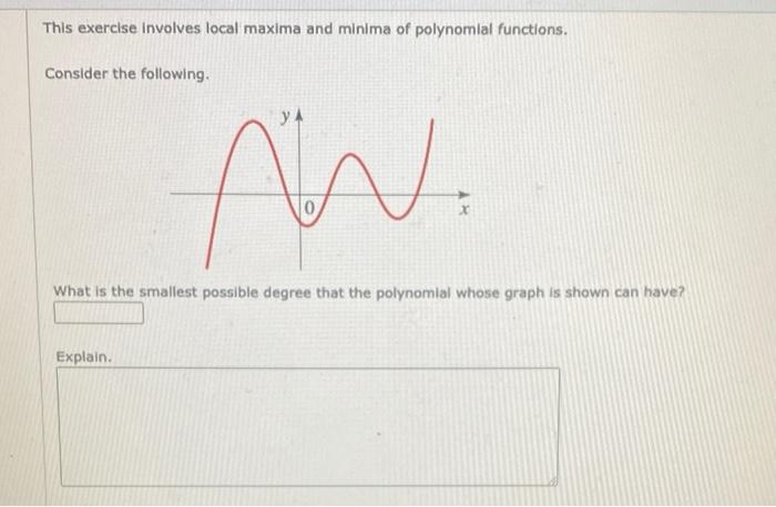 Solved This exercise involves local maxima and minima of | Chegg.com