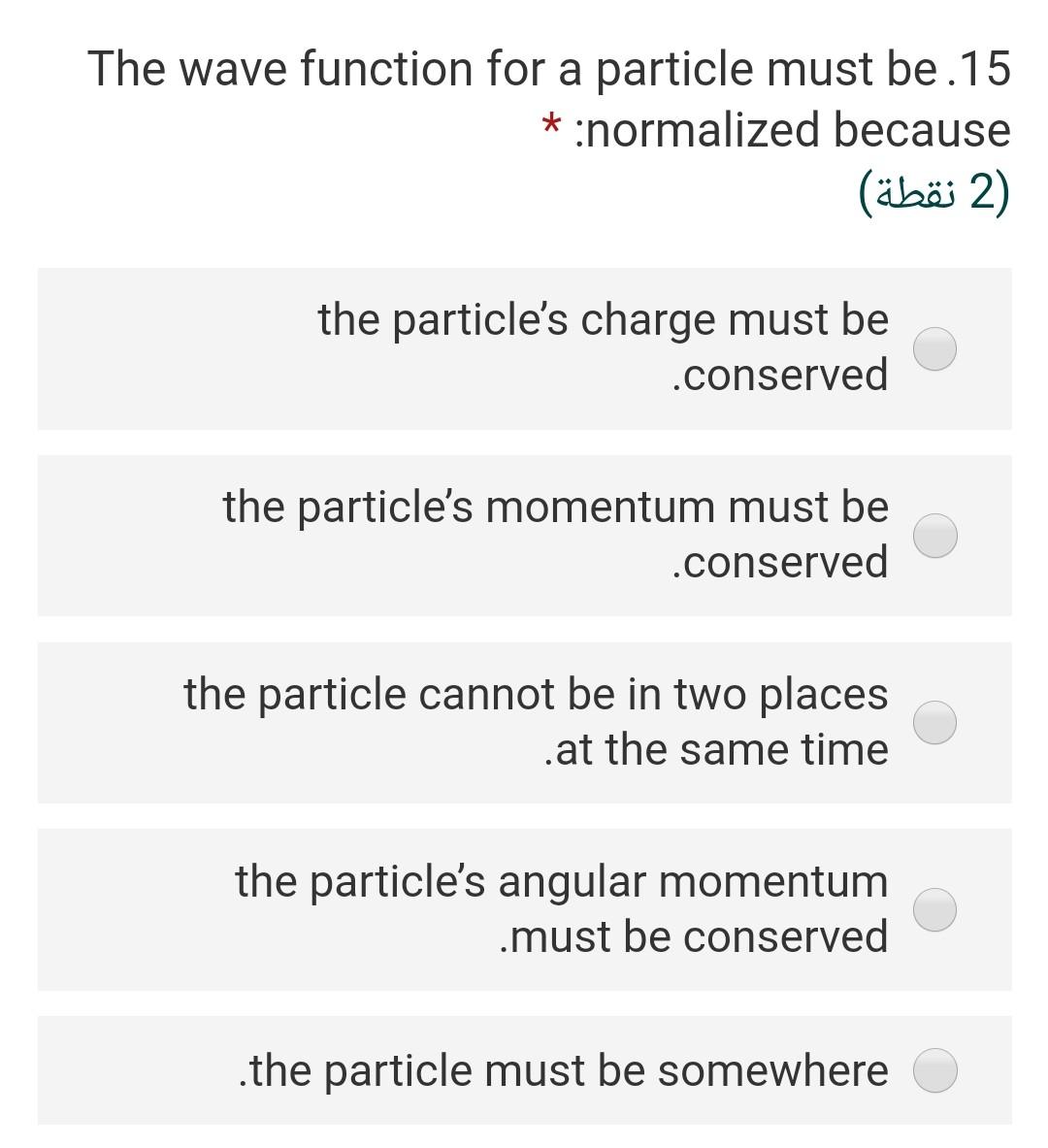 Solved The wave function for a particle must be.15 | Chegg.com