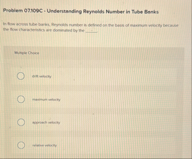 Solved Problem 07.109C - ﻿Understanding Reynolds Number in | Chegg.com