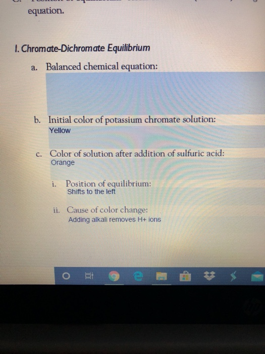 Solved equation. 1. Chromate Dichromate Equilibrium a.