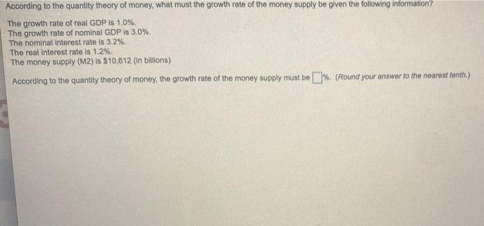 Solved According to the quantity theory of money, what must | Chegg.com