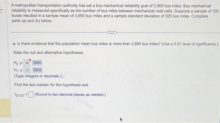 Solved A Metropolitan Transportation Authority Has Set A Bus | Chegg.com