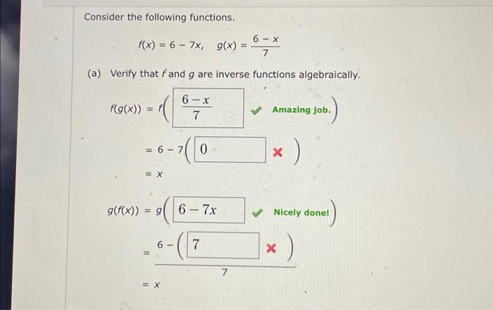 Solved Consider The Following Functions F X 6−7x G X 76−x