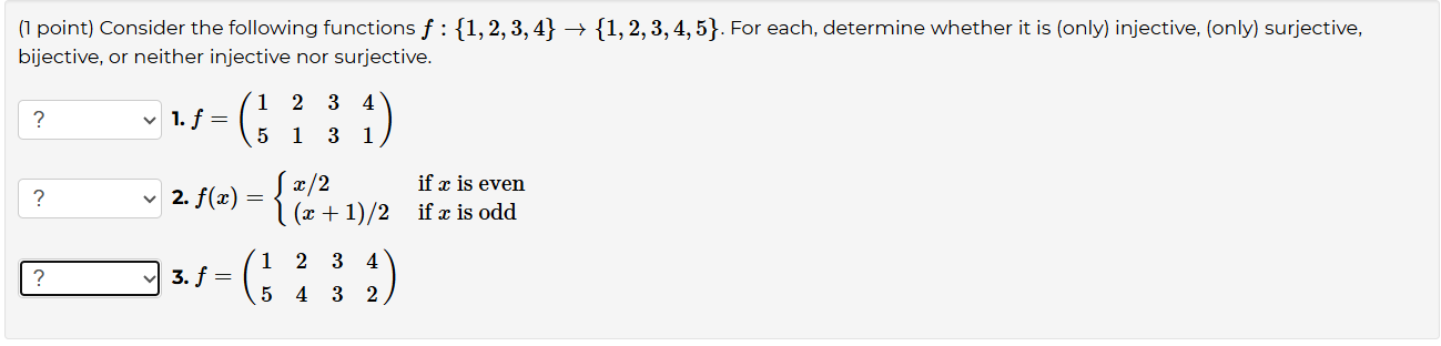 Solved (1 ﻿point) ﻿Consider the following functions | Chegg.com