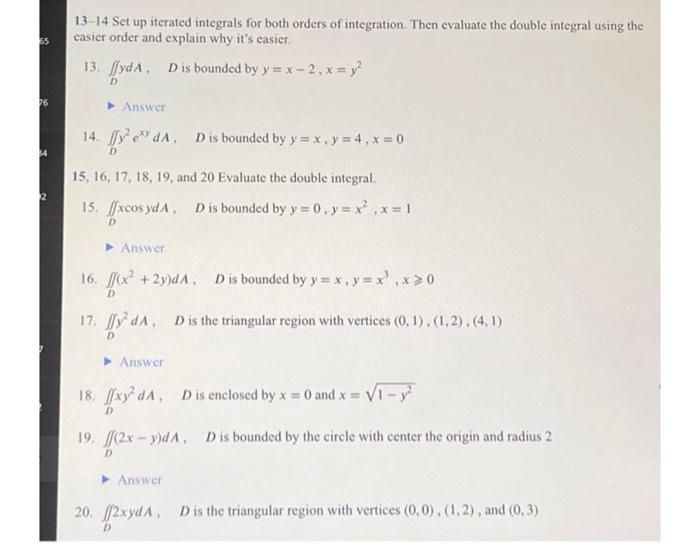 13-14 Set Up Iterated Integrals For Both Orders Of | Chegg.com