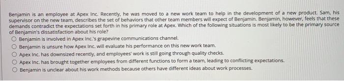 Solved Benjamin is an employee at Apex Inc. Recently, he was | Chegg.com