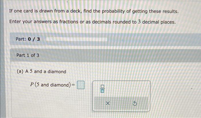 Solved If one card is drawn from a deck, find the | Chegg.com