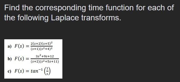 Solved Find the corresponding time function for each of the | Chegg.com