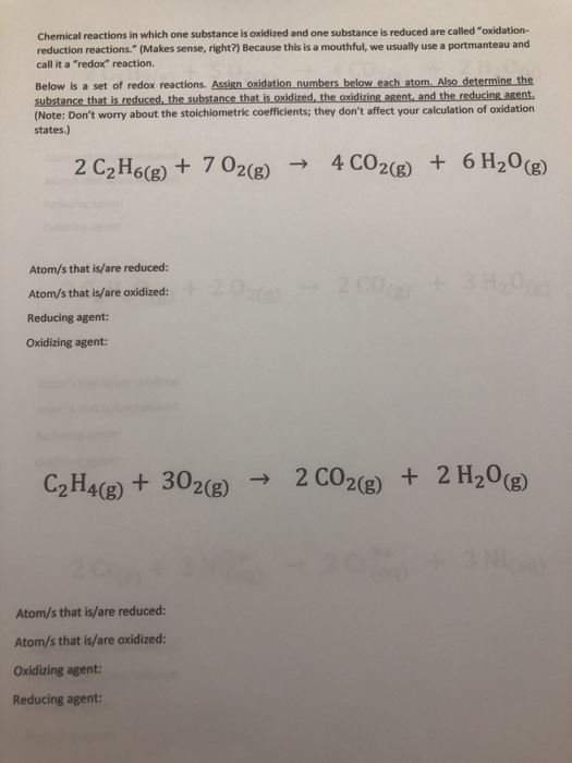 Solved Chemical reactions in which one substance is oxidized