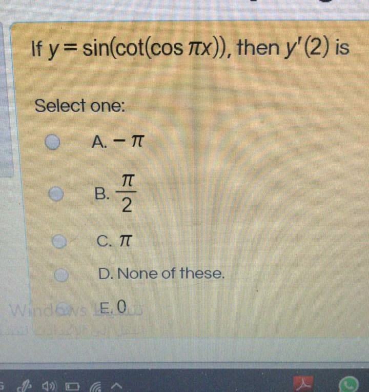 Solved If Y Sin Cot Cos Tx Then Y 2 Is Select One Chegg Com